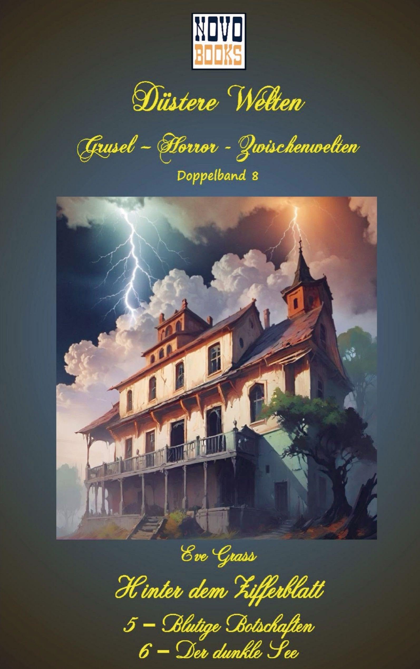 Blutige Botschaften / Der dunkle See - Hinter dem Zifferblatt 5 + 6 Horror & Mystery
