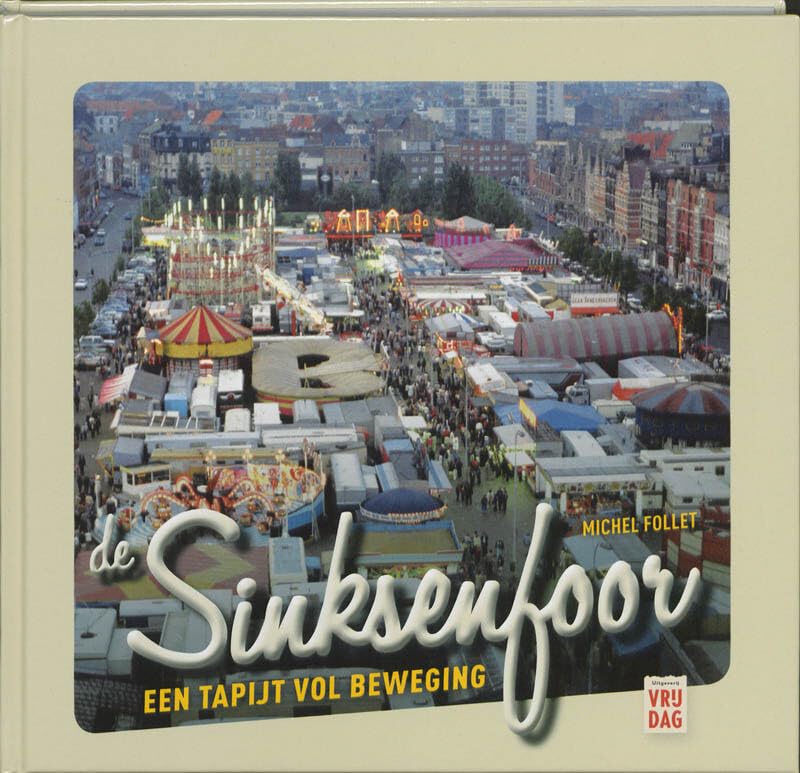 Sinksenfoor: Een tapijt vol beweging book