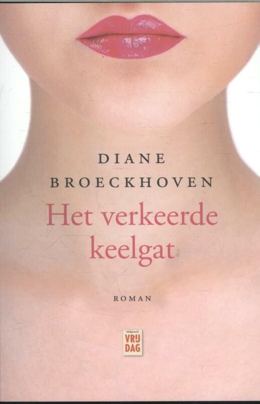 Het verkeerde keelgat Contemporary literature