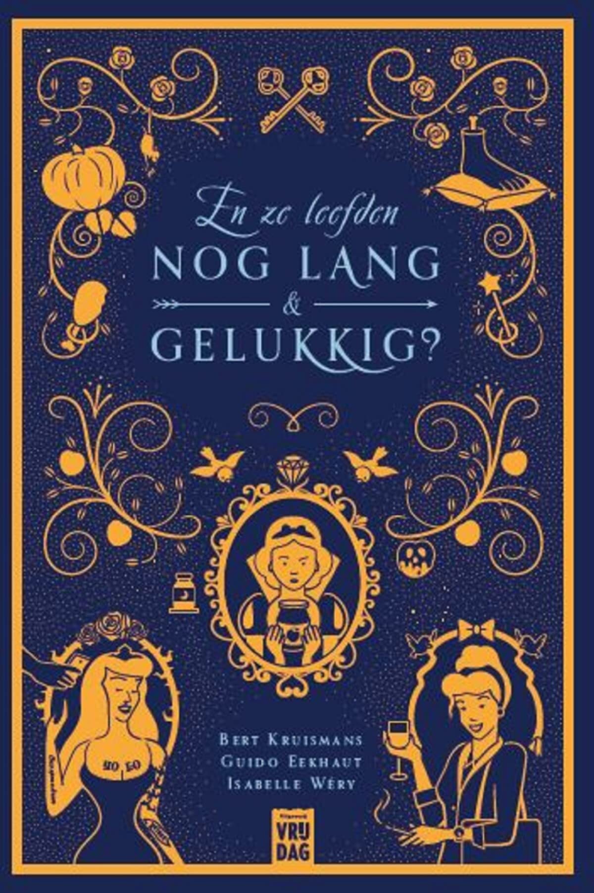 En ze leefden nog lang en gelukkig? Contemporary literature