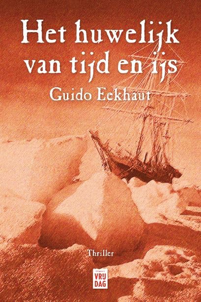 Het huwelijk van tijd en ijs: thriller book