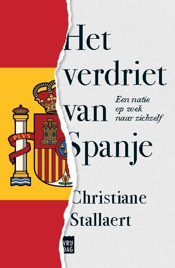 Het verdriet van Spanje: een natie op zoek naar zichzelf book