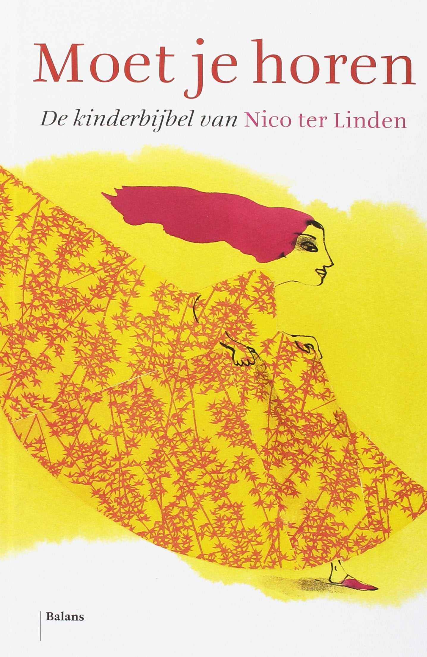 Moet je horen: De kinderbijbel van Nico ter Linden book