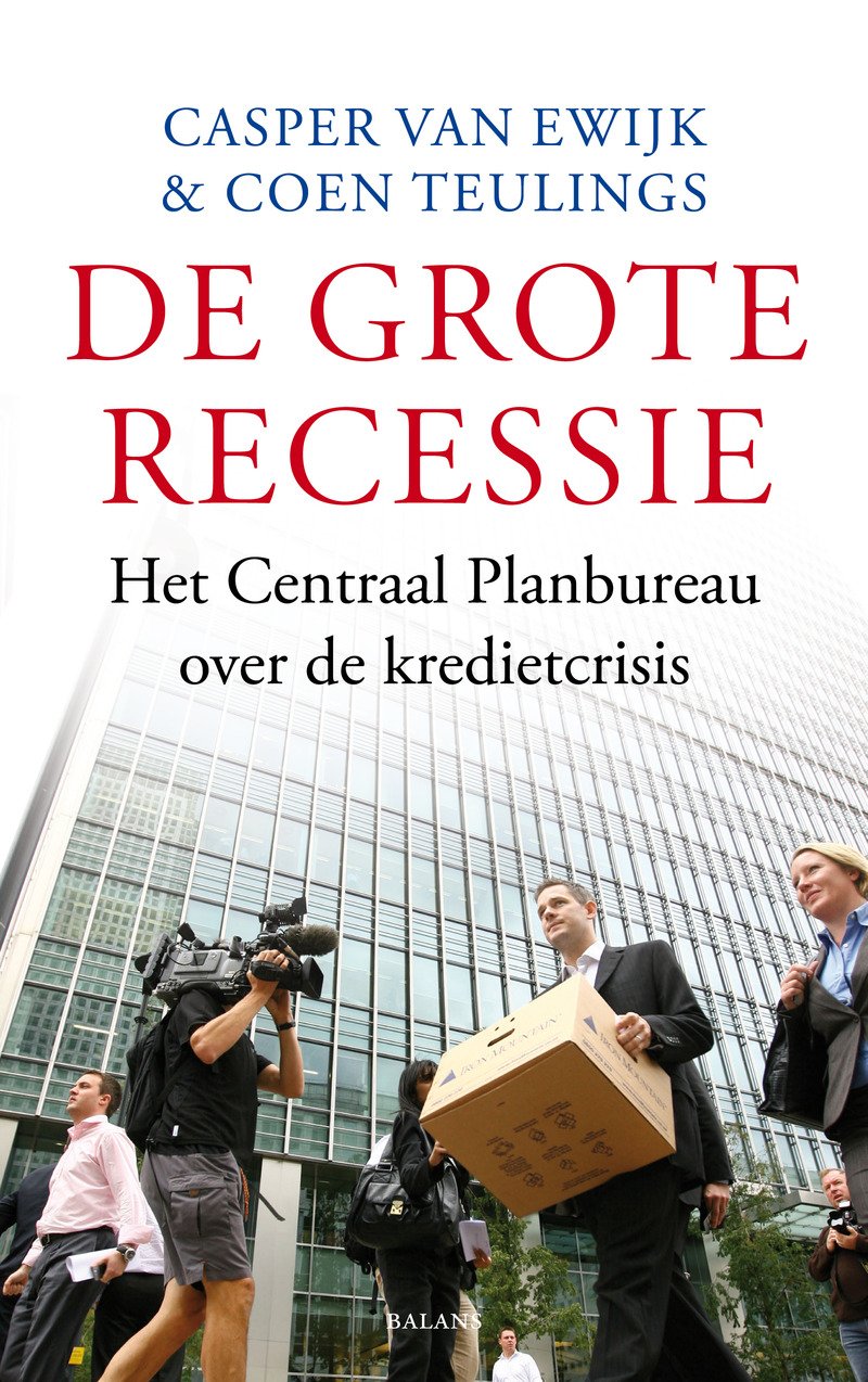 De grote recessie: het Centraal Planbureau over de kredietcrisis Books