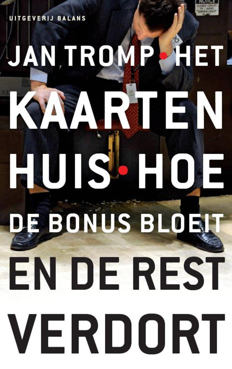 Het kaartenhuis: hoe de bonus bloeit en de rest verdort book