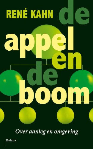 De appel en de boom: Waarom ben je wie je bent? Is dat aanleg of opvoeding? Medicine