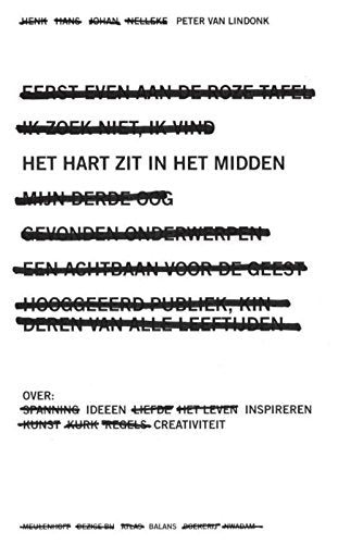 Het hart zit in het midden: over ideeën, inspireren en creativiteit book