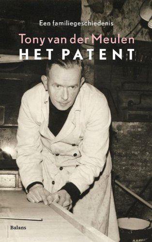 Het patent: een familiegeschiedenis book