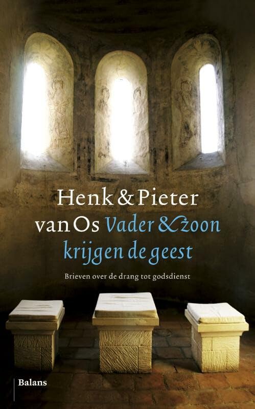 Vader en zoon krijgen de geest: brieven over de drang tot godsdienst book