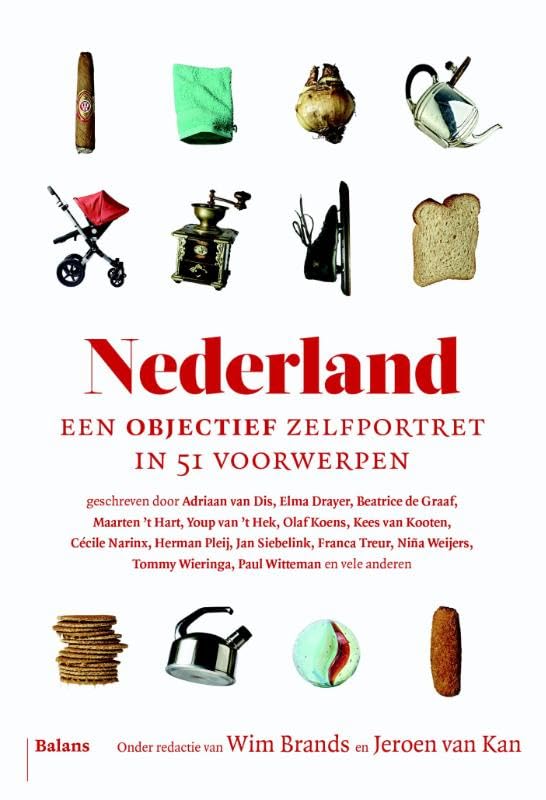 Nederland: Een objectief zelfportret in 51 voorwerpen book