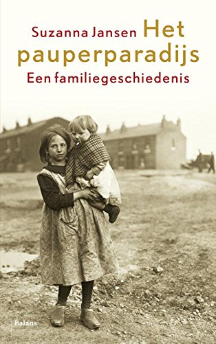 Het pauperparadijs: een familiegeschiedenis en de kleindochters van de schilder book