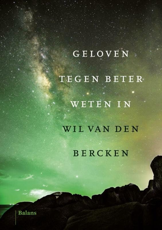 Geloven tegen beter weten in book