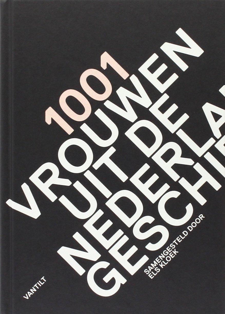 1001 vrouwen uit de Nederlandse geschiedenis Film, Art & Culture