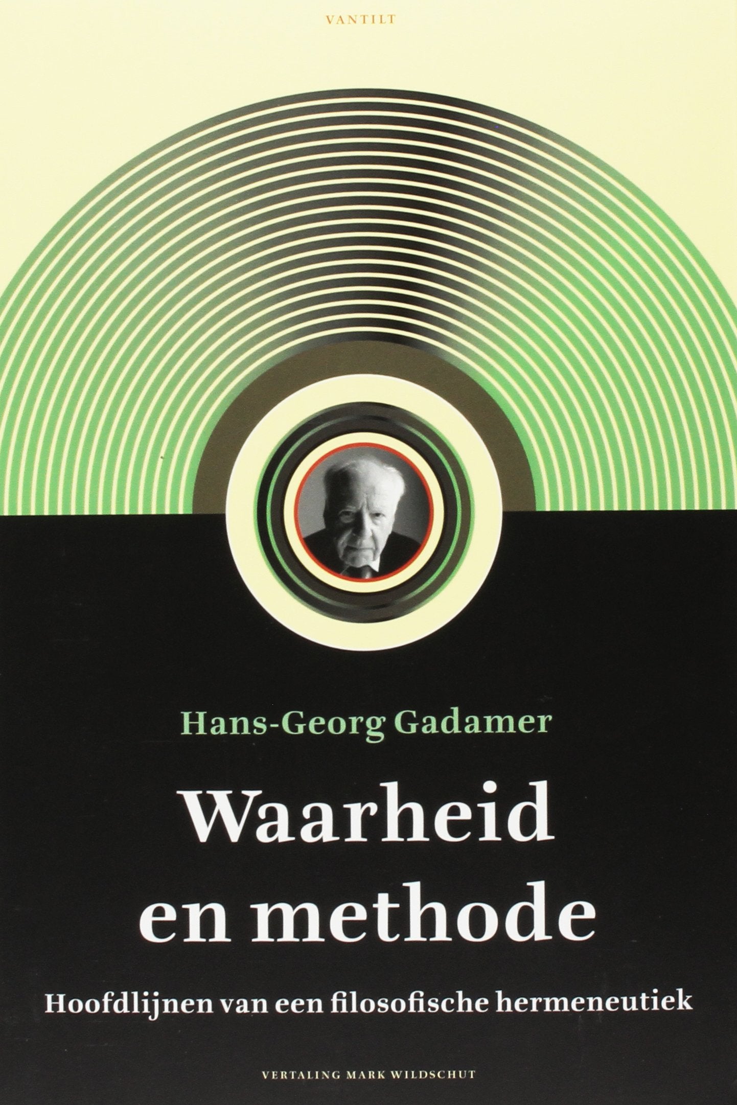 Waarheid en methode: hoofdlijnen van een filosofische hermeneutiek book