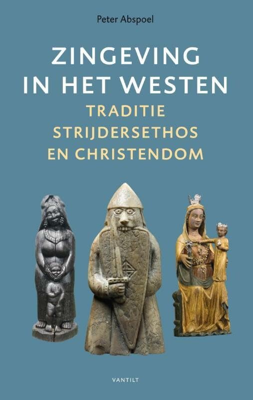 Zingeving in het westen: traditie, strijdersethos en christendom book