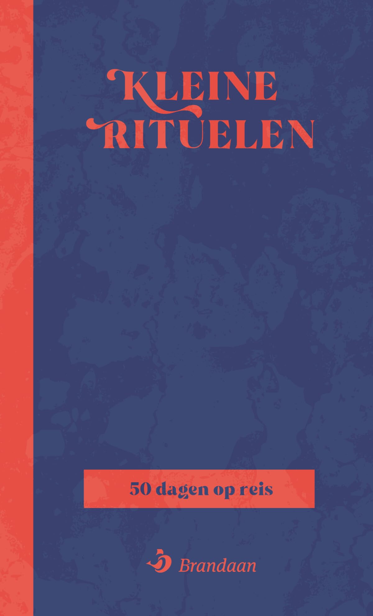 Kleine rituelen: 50 dagen op reis book