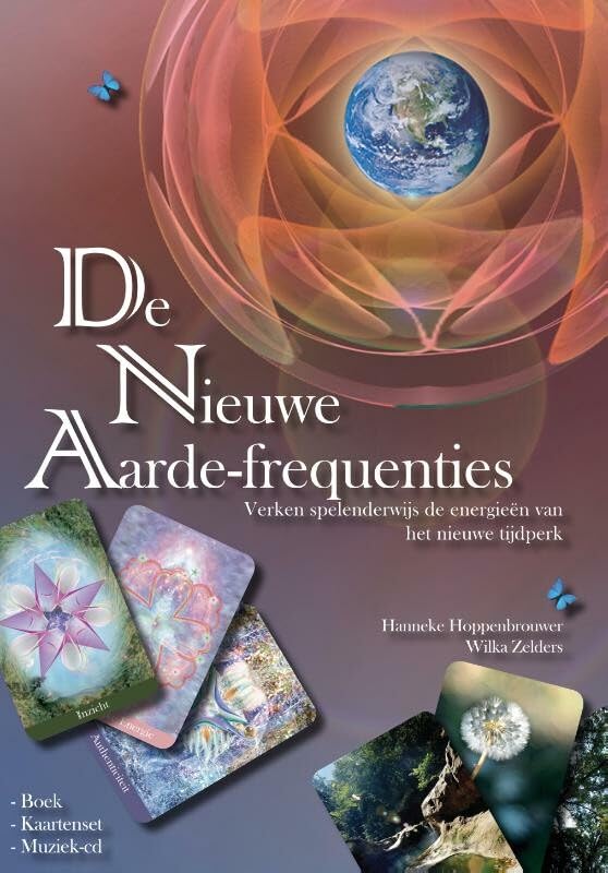 De nieuwe aarde-frequenties: verken spelenderwijs de energieen van het nieuwe tijdperk Religion & Esotericism