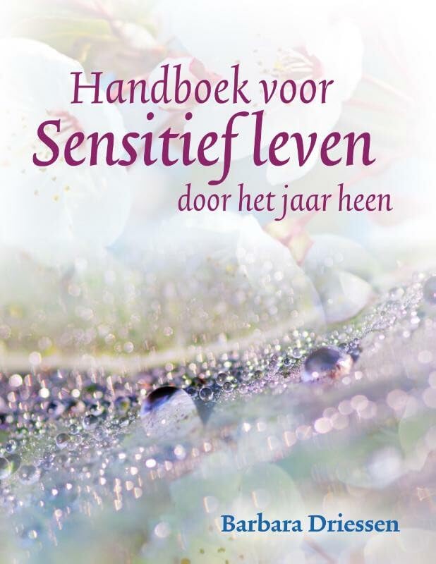 Handboek voor sensitief leven door het jaar heen: door het jaar heen book