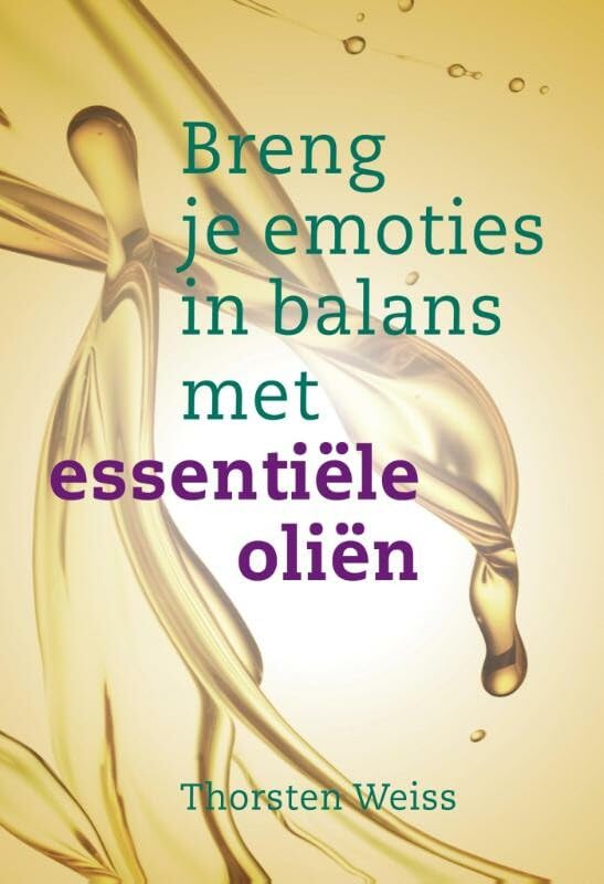 Breng je emoties in balans met essentiële oliën book