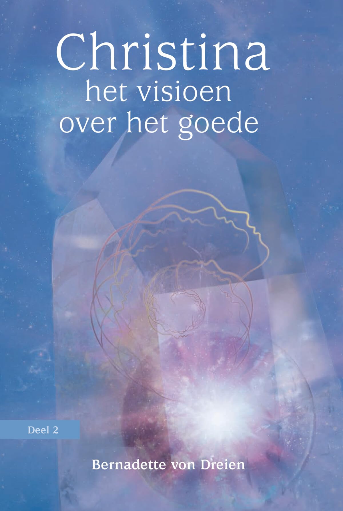 Christina: het visioen over het goede (Christina, 2) Religion & Esotericism
