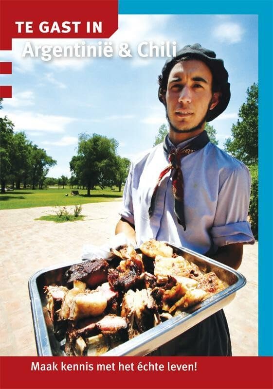 Te gast in Te gast in Argentinië & Chili book