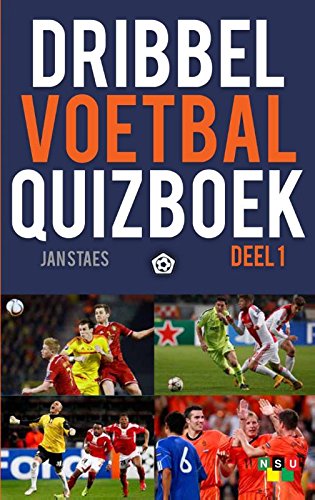 Dribbel voetbal quizboek Deel 1 book