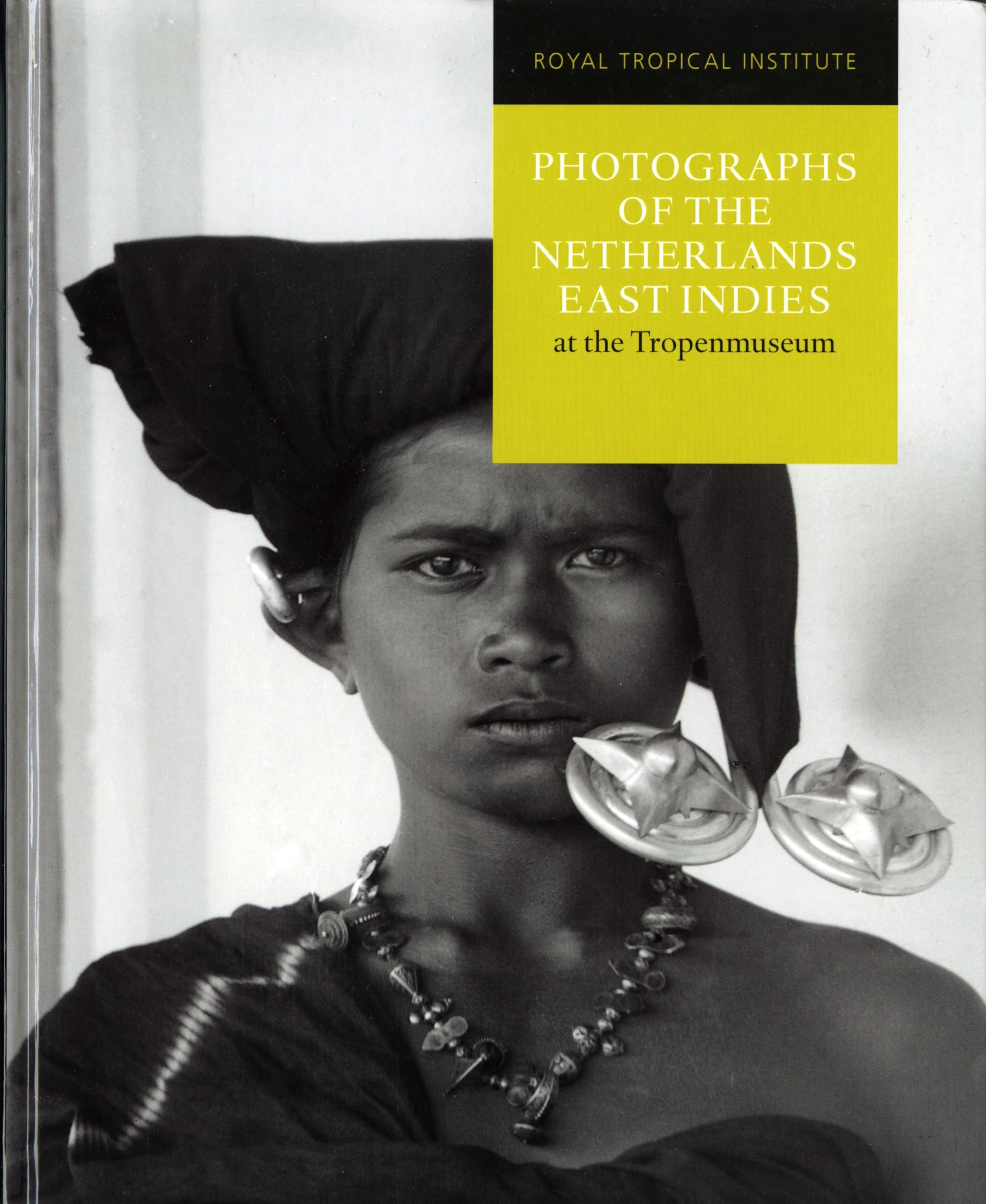 Photographs of the Netherlands East Indies at the Tropenmuseum Film, Art & Culture