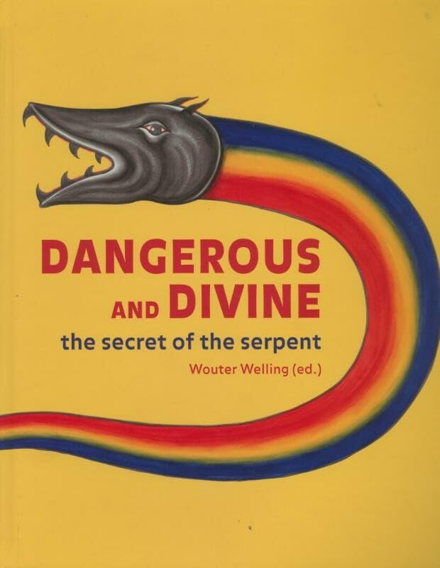 Dangerous and Divine: The Secret of the Serpent book