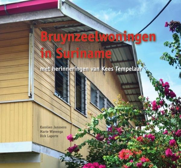 Bruynzeelwoningen in Suriname book