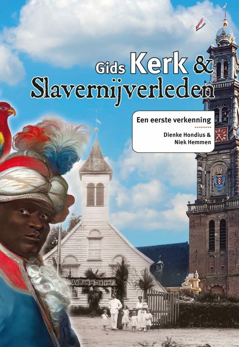 Gids Kerk & slavernijverleden: een eerste verkenning Books