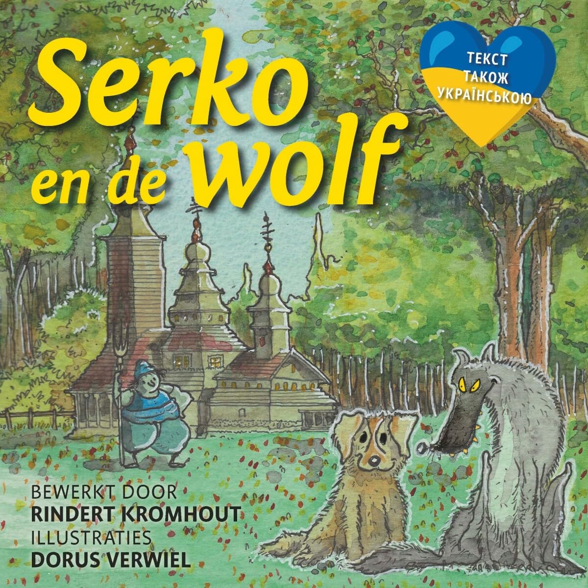 Serko en de wolf: een oud volkssprookje uit Oekraïne book