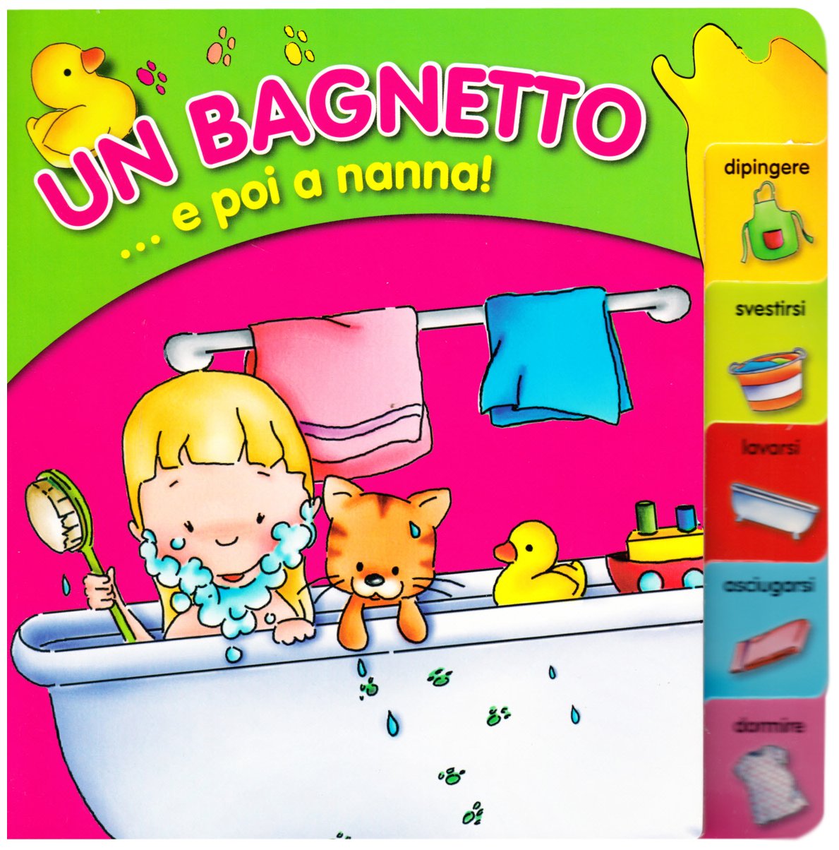 Un bagnetto... e poi a nanna! Ediz. illustrata: Before going to bed... bath! Parents & Children