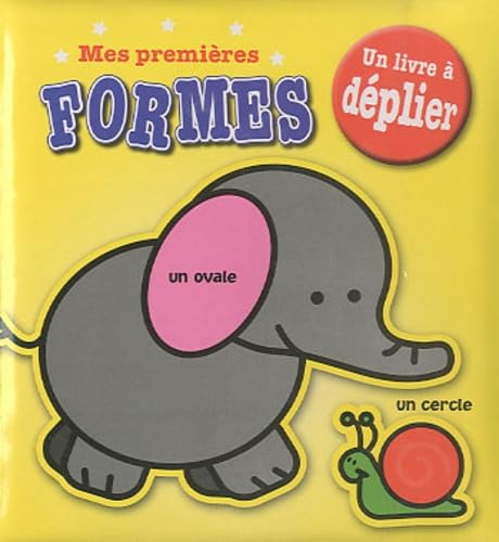 Mes premières formes: un livre à déplier book