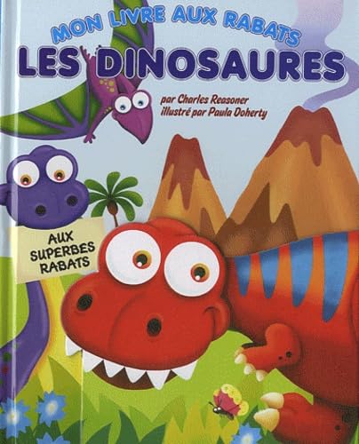 Les dinosaures mon livre aux rabats JFK book