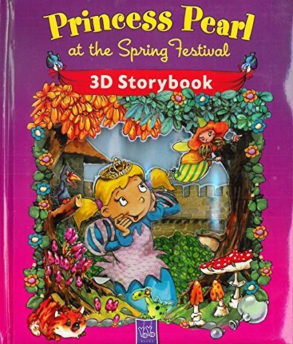 3D storybook - Princess Pearl at the spring festival book