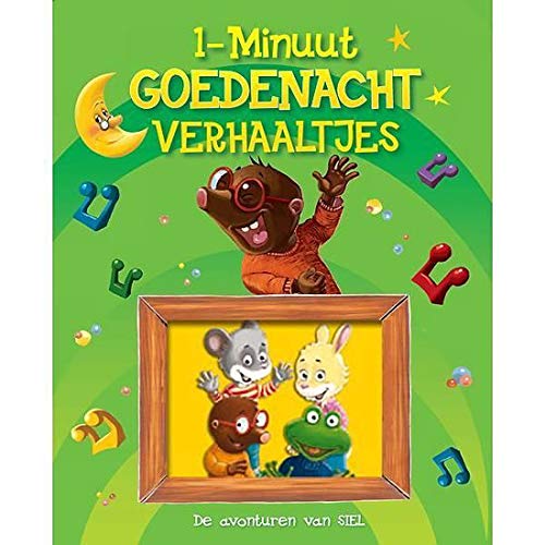 1-Minuut Goedenacht Verhaaltjes. De avonturen van SIEL book