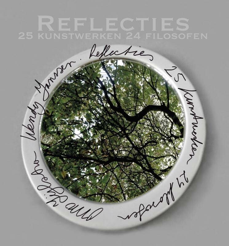 Reflecties: 25 kunstwerken, 24 filosofen book