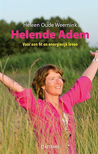 Helende adem: voor een fit en energierijk leven book