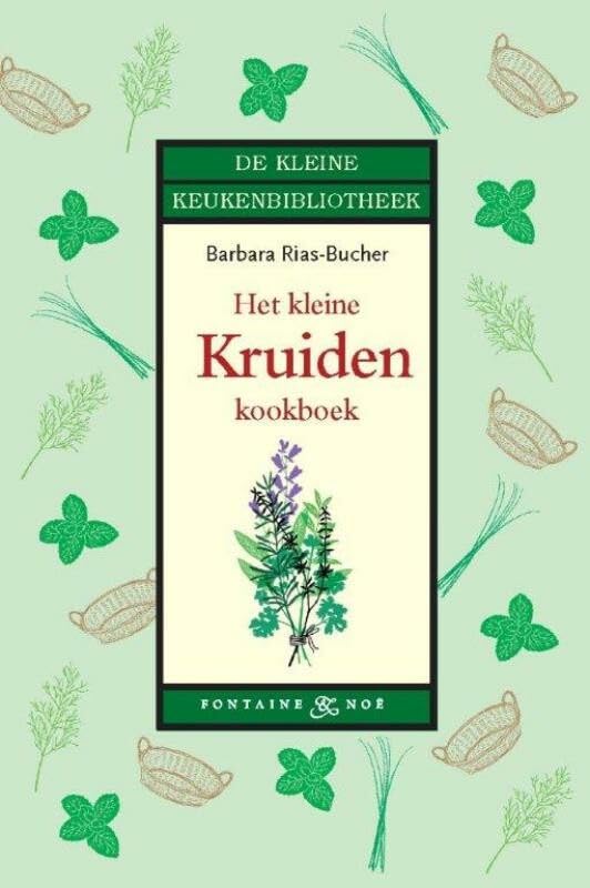 Kleine keukenbibliotheek7Het kleine kruidenkookboek book