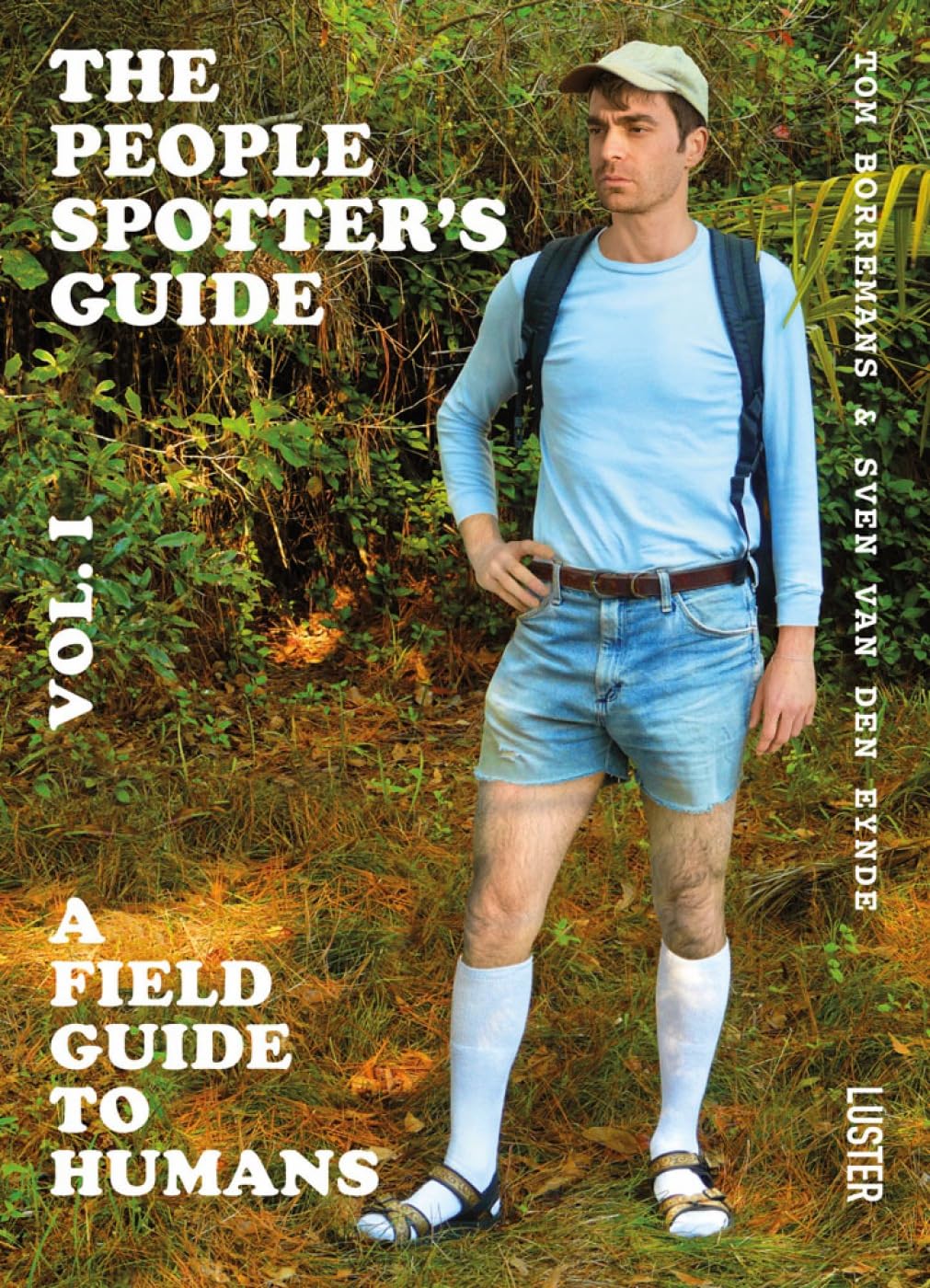 The People Spotter's Guide: A Field Guide to Humans Humour & Satire