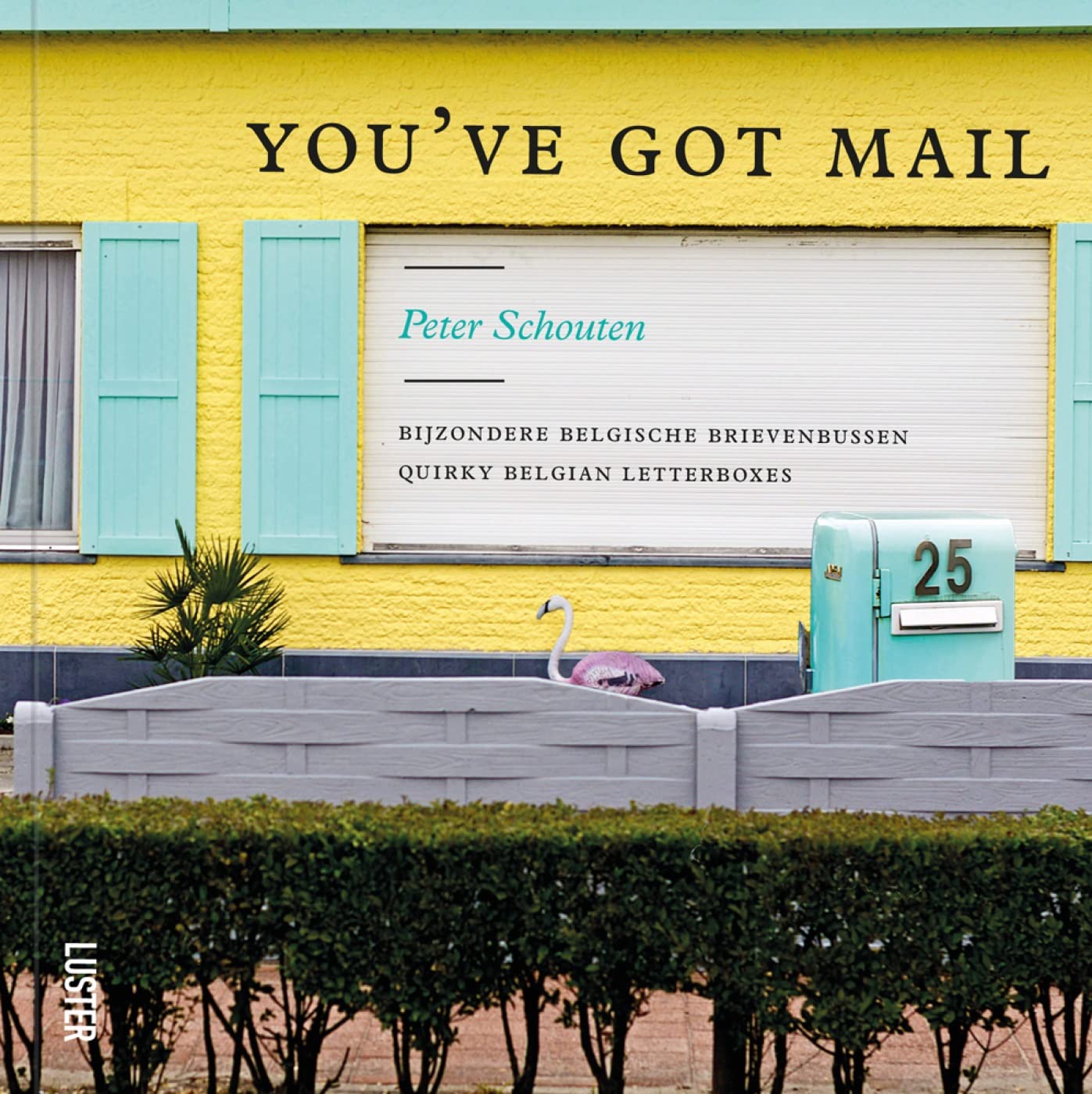You've Got Mail: Quirky Belgian Letterboxes Travel