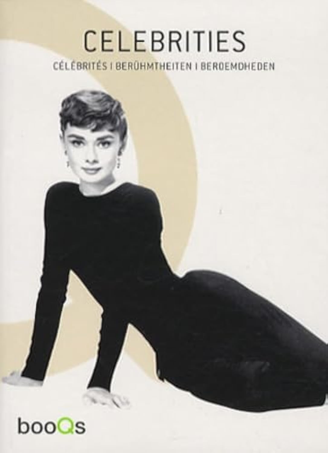 Celebrities. Berühmheiten: English-French-German-Dutch. Travel