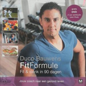 De Fit Formule: Fit en slank in 90 dagen book