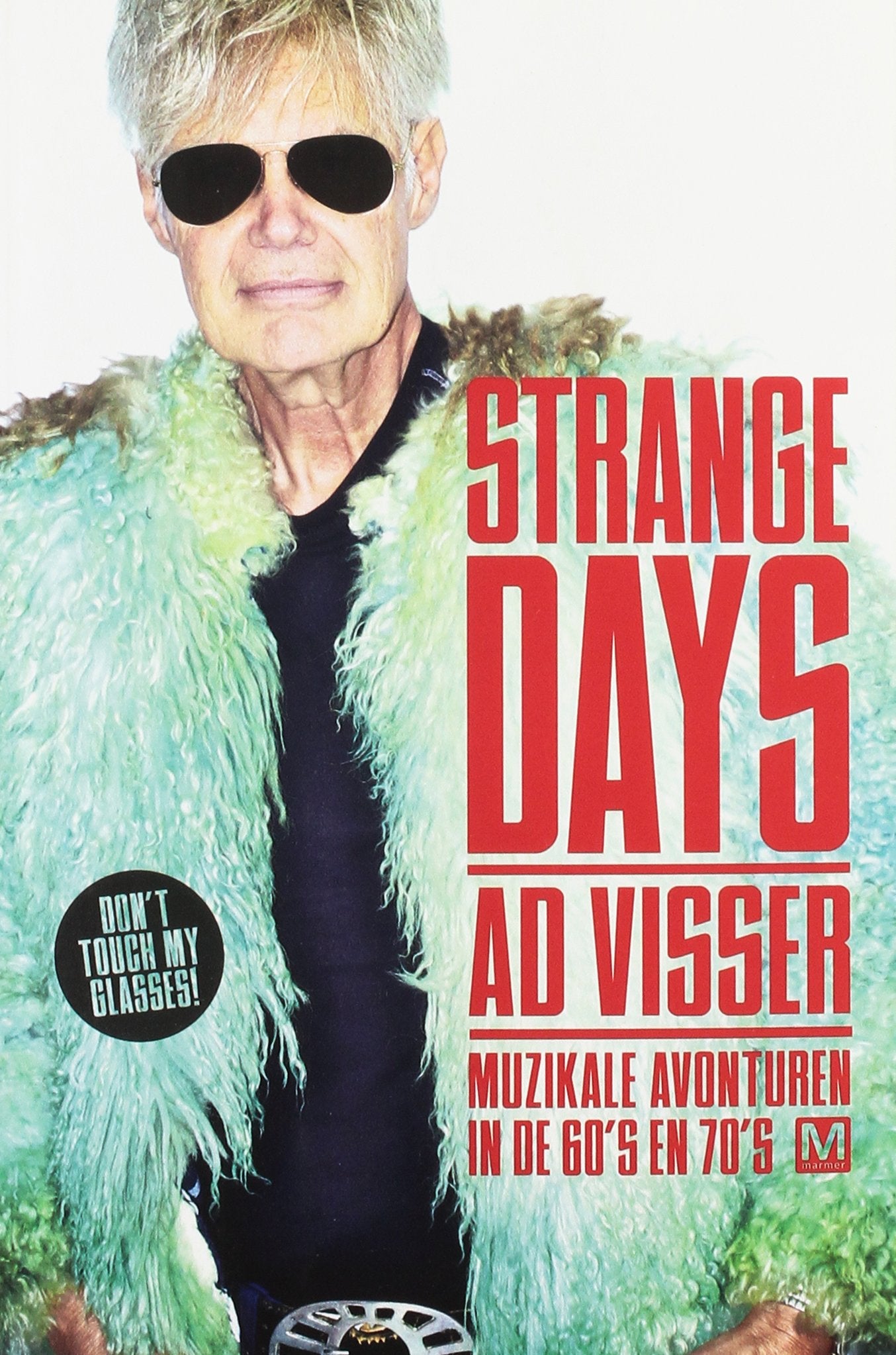 Strange days: muzikale avonturen in de 60's en 70's Contemporary literature