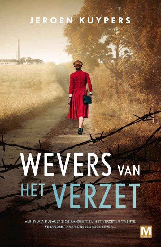 Wevers van het verzet: roman Historical Fiction