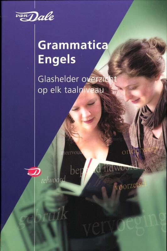 Van Dale grammatica Engels: glashelder overzicht op elk taalniveau book