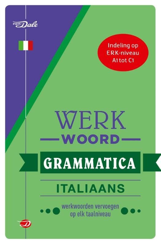 Van Dale werkwoordgrammatica Italiaans: werkwoorden vervoegen op elk taalniveau book