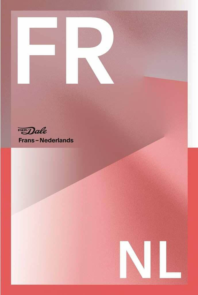 Van Dale groot woordenboek Frans-Nederlands voor school (Van Dale grote woordenboeken voor school) Foreign Languages ​​& Dictionaries