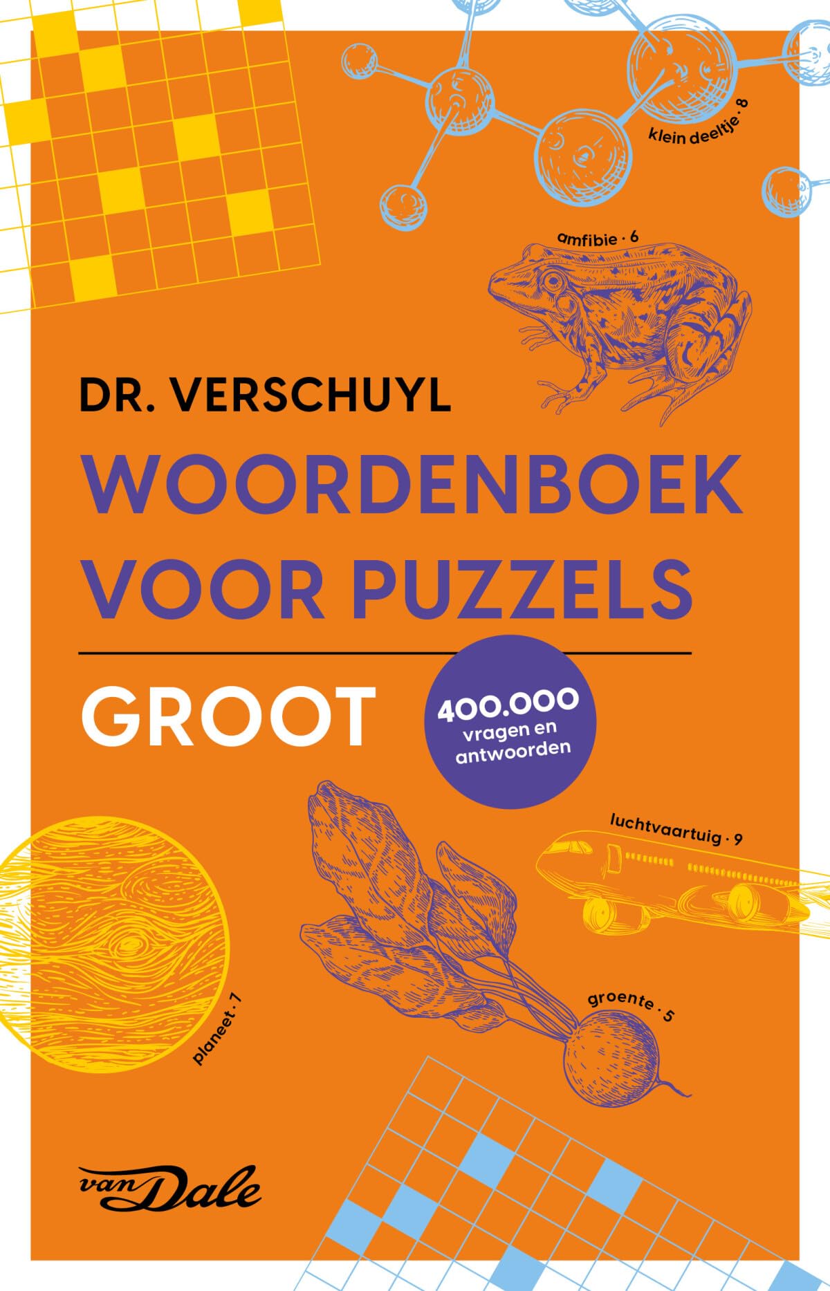 Van Dale Woordenboek voor puzzels - Groot Leisure & Fun