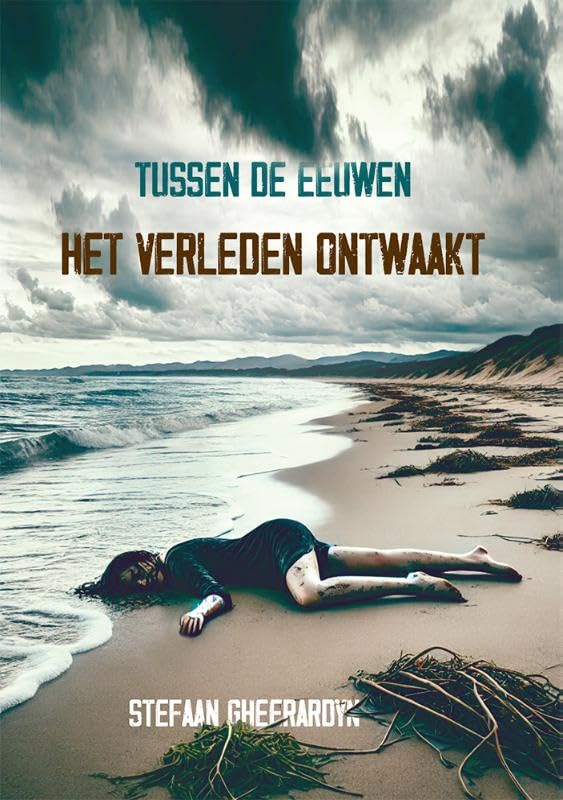 Tussen de eeuwen: Het verleden ontwaakt Contemporary literature
